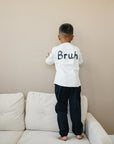 Bruh Long Sleeve - Olive + Scout