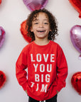 Love You Big Time Long Sleeve - Olive + Scout