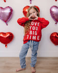 Love You Big Time Long Sleeve - Olive + Scout