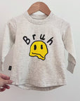 Bruh Long Sleeve